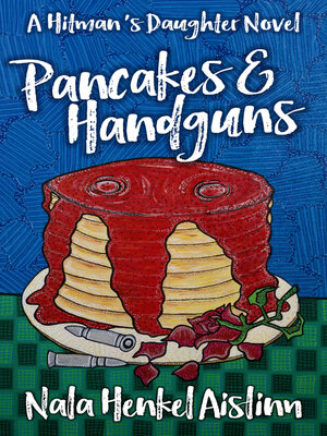 cover image of Pancakes and Handguns